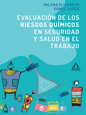 cover image of Evaluación de los riesgos químicos en seguridad y salud en el trabajo